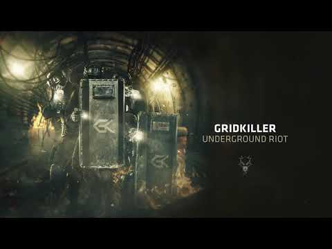 GridKiller - Underground Riot