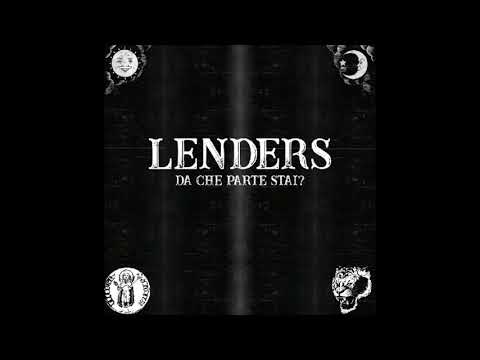 Lenders-13:12 (Da che parte stai?)