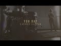 Lauren Daigle - You Say (Lyric Video) Lauren Daigle - You Say (Lyric Video)