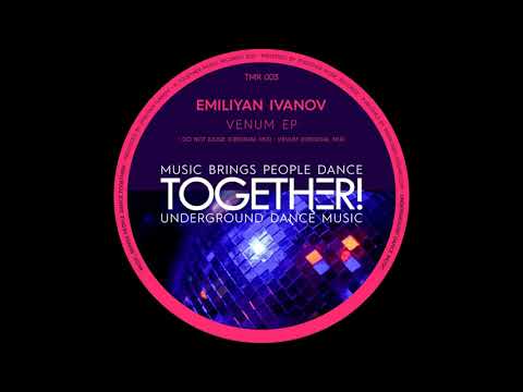 Emiliyan Ivanov  - Venum (Original Mix)