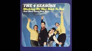 The 4 Seasons - Everybody Knows My Name