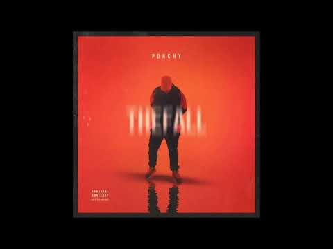 Porchy   THE FALL   2019