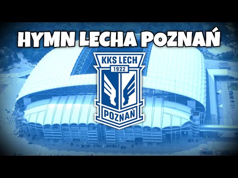 Hymn Lecha Poznań