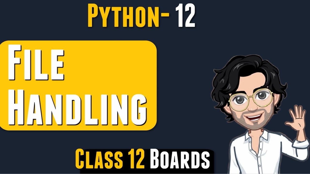 File Handling in Python | Class 12 Computer Science | Lecture 12