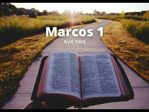 Marcos 1 - Reina Valera 1960 (Biblia en audio)