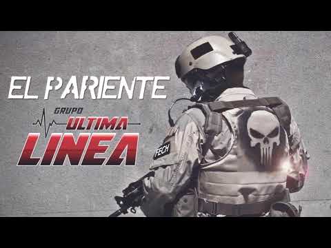 El Pariente (FECH) - Grupo Ultima Linea 2021