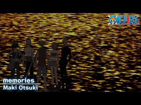 Ending Theme | memories | Maki Otsuki