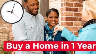 The 1 Year Plan to Buying a House