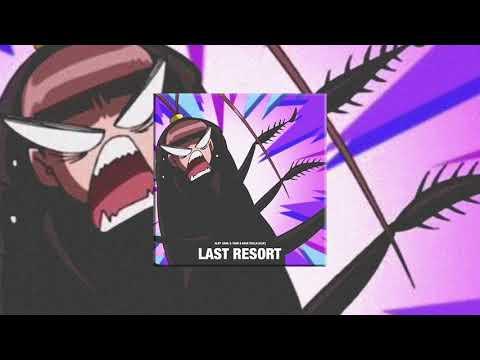PAPA ROACH x KAYZO - Last Resort (Alby Loud, E*Tank & Dave Wella Flip)
