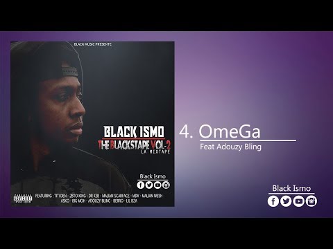 Black Ismo Ft Adouzy Bling - Omega (Prod By Rafser)
