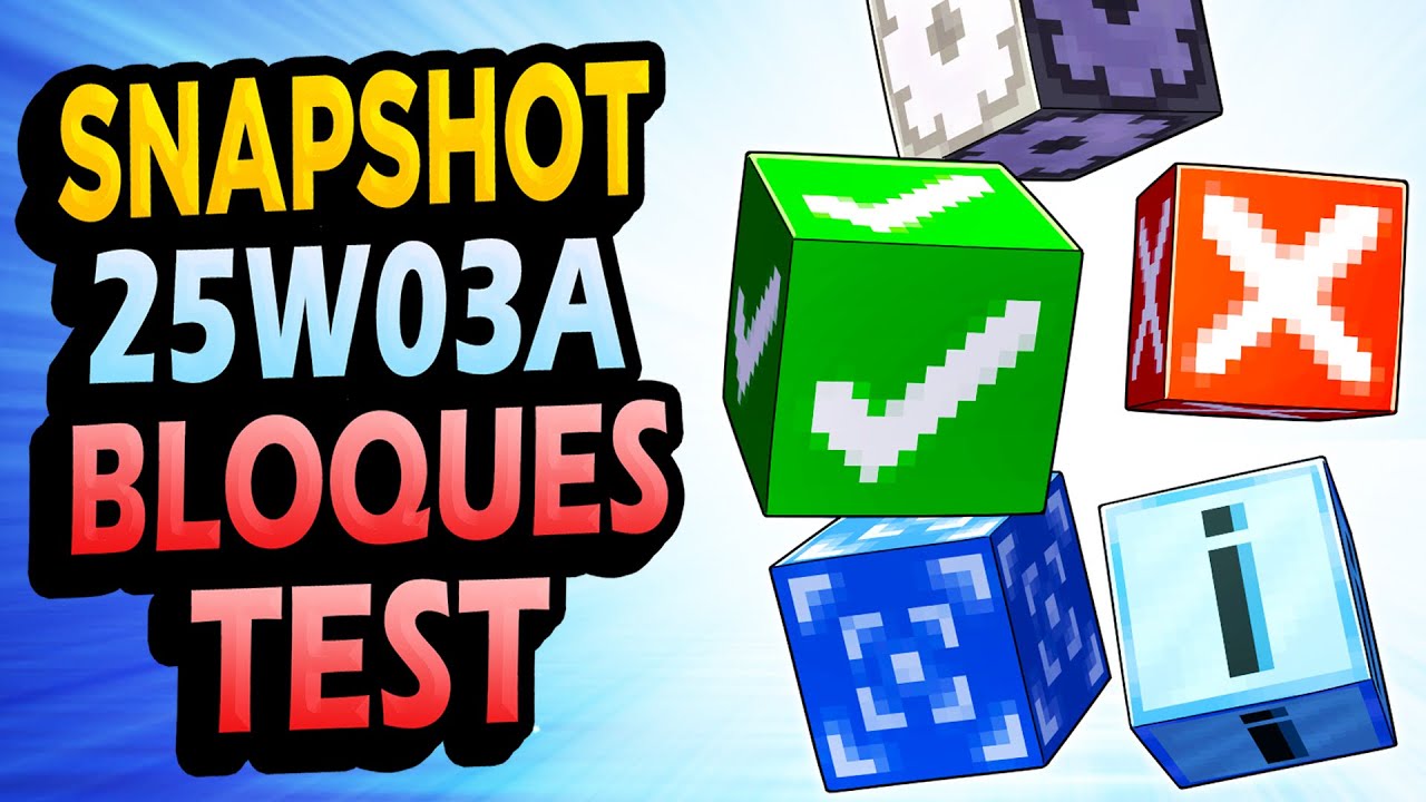 ✅ BLOQUES DE TESTEO 👉 Snapshot 25W03A Minecraft