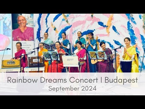 Rainbow Dreams Concert Budapest | Sri Chinmoy | Spiritual music | Meditation music