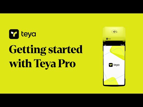 Getting Started with Teya Pro