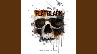 Flat Black - Justice Will Be Done [Dark Side Of The Brain] 339 video