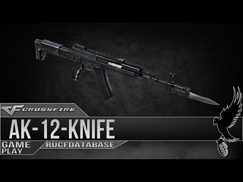 Chinese CrossFire 2.0: AK-12-Knife [Gameplay]!