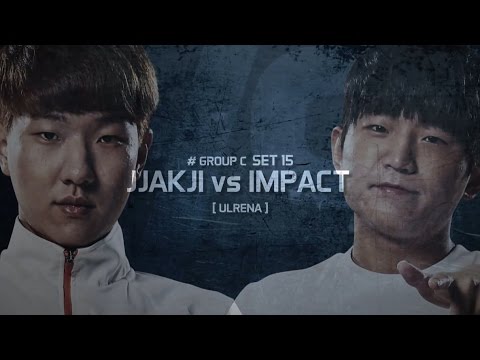 [SSL 2016 S2] Group C set15 - jjakji vs Impact