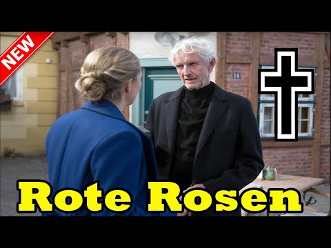 Schockiert für Britta bei "Rote Rosen", denn ihr totgeglaubter Vater kehrt zurück!