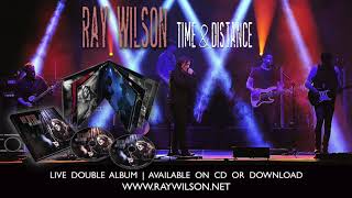 Ray Wilson | "Entangled / Ripples"  (From the Double Live Album "Time & Distance")