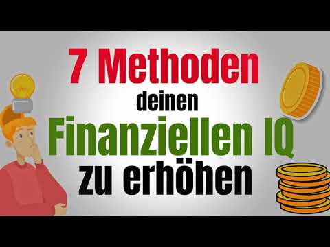 7 Methoden, um deinen Finanzielle Intelligenz zu verbessern | Finanzielle Bildung | G