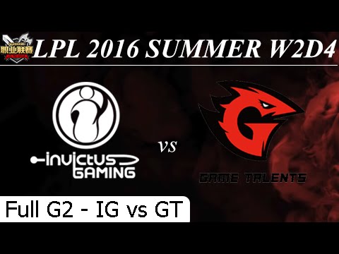 IG vs GT Game 2 Full - LPL Summer 2016 W2D1M9 Invictus Gaming vs Game Talents
