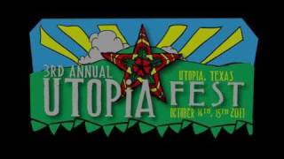 UTOPiAfest Oct. 14 & 15, 2011 - Utopia, TX