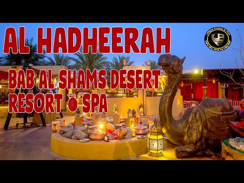 AL HADHEERAH DESERT RESTUARANT / BAB AL SHAMS DESRT RESORT & SPA / IFTAR