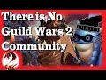 Guild Wars 2 | Gw2 is NOT a Game For Casuals. It is Supposed to be a Game For Everybody | Nonsense