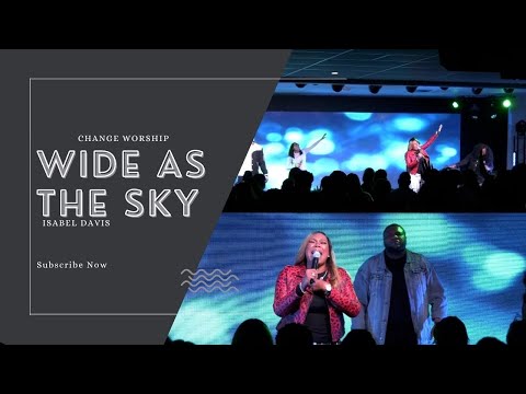 Wide as the Sky (Isabel Davis)