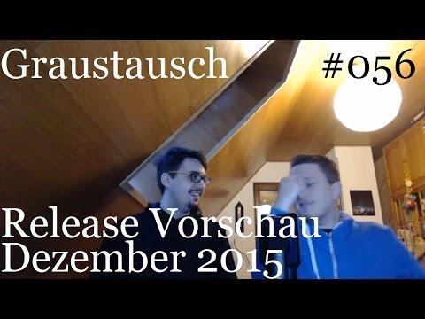 Graustausch #056: Release Vorschau Dezember 2015 [Podcast / german / deutsch / GraumEntertainment]