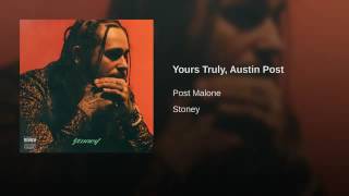 Yours Truly, Austin Post (Bass Boosted)