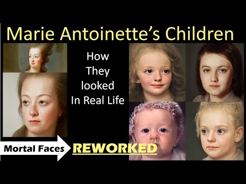 How MARIE ANTOINETTE'S CHILDREN looked in REAL LIFE (Reworked) - With Animations -  Mortal Faces