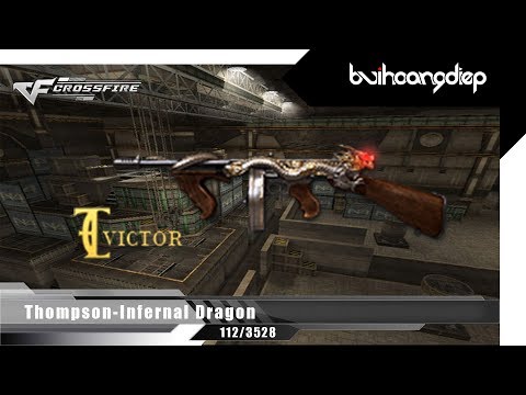 Đột Kích : Thompson-Infernal Dragon nhiều đạn nhất 3640 viên