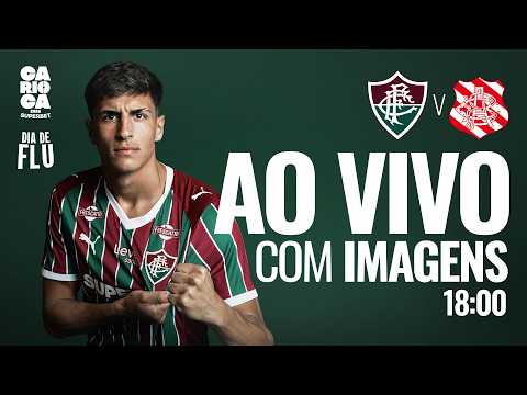 AO VIVO COM IMAGENS - FLUMINENSE X BANGU | CAMPEONATO CARIOCA 2026 | QUARTAS DE FINAL