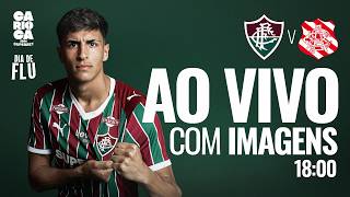AO VIVO COM IMAGENS - FLUMINENSE X BANGU | CAMPEONATO CARIOCA 2026 | QUARTAS DE FINAL