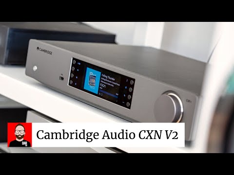 External Review Video N8bSQSFm56E for Cambridge Audio CXN (V2) Network Streamer