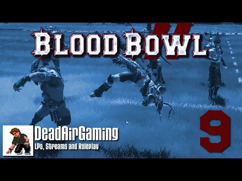 Dead Air Invitational Week 4: Wood Elves vs Chaos // BLOOD BOWL 2