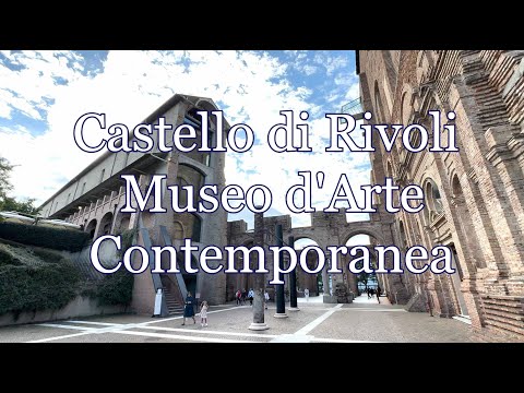 Castello di Rivoli Museo d'Arte Contemporanea, Torino, Italy
