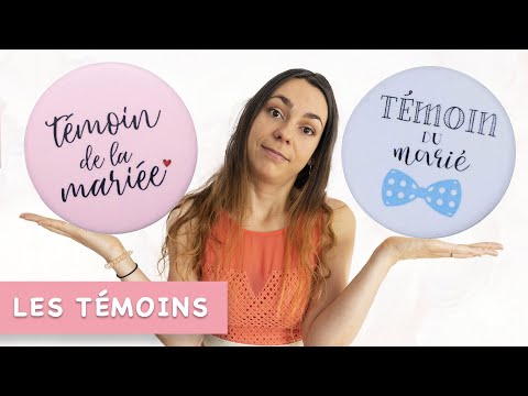 Mariage - Les Témoins