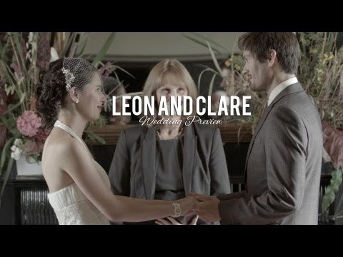 Leon and Clare Wedding Preview