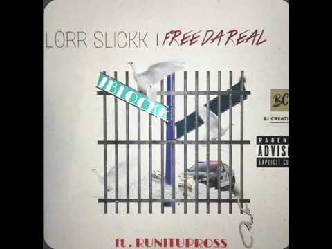 FDR Lorr slickk FT Runitup Ross (OFFICIAL)