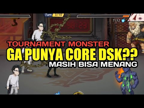 TOURNAMENT MONSTER : GA PAKE CORE DSK? NO PROBLEM || One Punch Man The Strongest