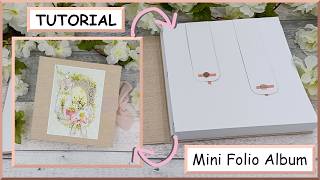 TUTORIAL - Mini Folio Album - Blank Base - Beginner Friendly - DIY - step by step, scrapbooking idea