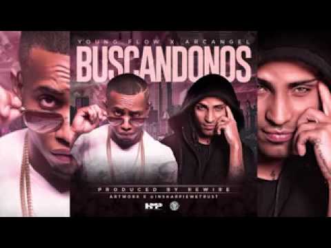 Arcangel  Ft Young flow - Buscandonos