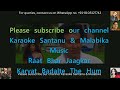 Hum Tumse Na Kuchh Keh Paye Karaoke With Scrolling Lyrics
