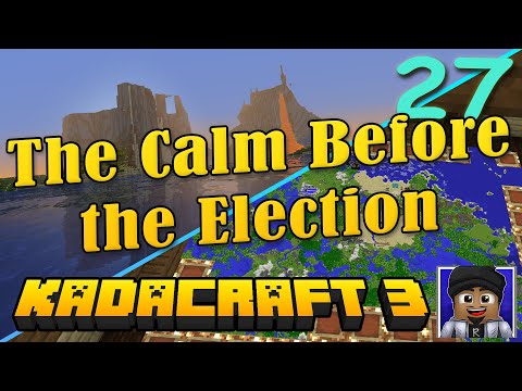 Kadacraft 3: Episode 27 - The Calm Before the Election (Pinoy Minecraft SMP) Java 1.16.4