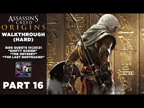 Assassin's Creed: Origins Walkthrough PC (HARD) Part 16 | Side Quest 19|20|21 "Scribe/Odyssey/Body"