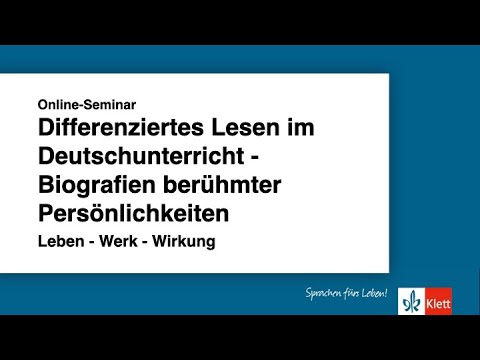 Online-Seminar: Differenziertes Lesen im Deutschunterricht mit Biografien berühmter Persönlichkeiten