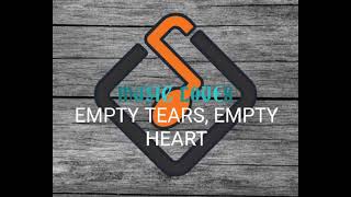 Empty tears, empty heart - Hale