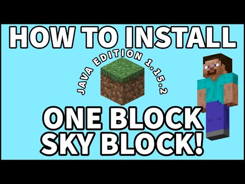 HOW TO INSTALL ONE BLOCK SKY BLOCK SURVIVAL! [MINECRAFT JAVA EDITION 1.15 - 1.15.2