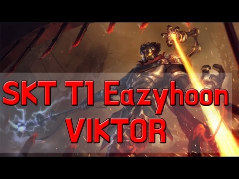 SKT T1 Eazyhoon Viktor